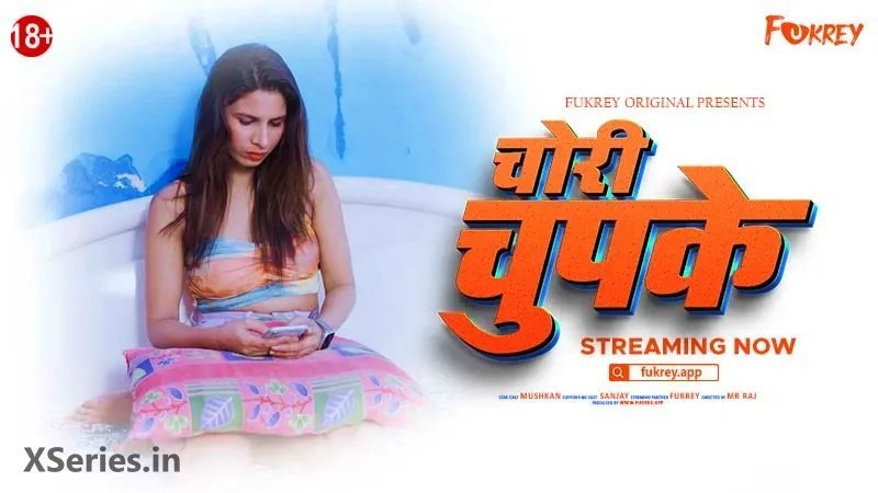 Watch Chori Chupke Web Series